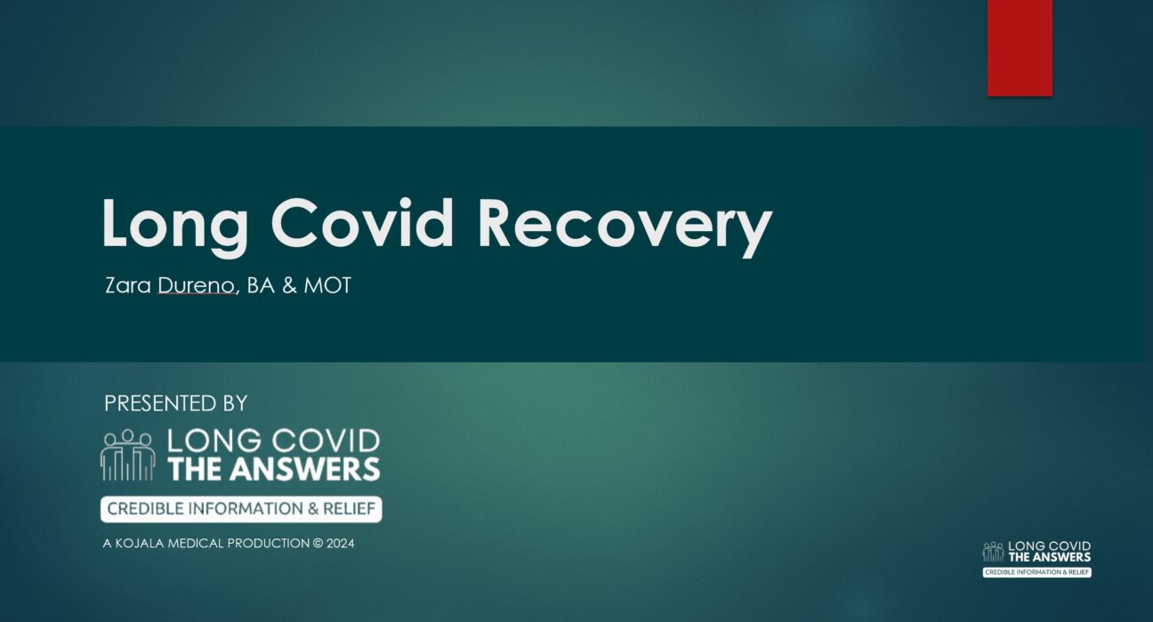 Long Covid Recovery - Zara Dureno Webinar